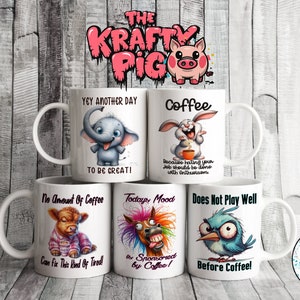 5 FUNNY ANIMAL Mug Wrap, Sublimation 11oz mug wrap, Custom mug Designs, personalized Gift, Coffee Cup, funny inspirational quote. Mug Design