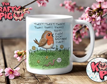 Funny Swearing Robin Mug Wrap – Rude Bird Digital Design – Adult Humour Sublimation PNG, Cheeky Novelty Mug Design for Him or Her
