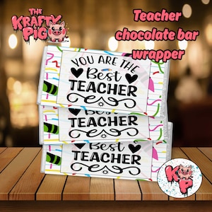Thank You TEACHER Chocolate bar wrapper, School leavers Gift, Teacher Gift, world best teacher, Candy Bar wrapper, Digital label, PNG Wrap,