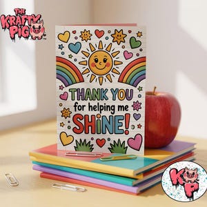 Printable Teacher Thank You Card | &quot;Thank You for Helping Me Shine&quot; | Cute Rainbow Sun Design | Instant Download | End of Term Gift