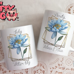 GEBURTS-Monats-BLUME 11 Unzen Becher-Design, JULI Seerose Bedeutung Sublimation Benutzerdefinierte Becherverpackung, personalisiertes Geschenk für Mutter, Oma, Tante und Freunde