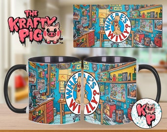 Funny &quot;WHERES WILLY&quot; Mug Wrap, Sublimation 11oz Mug wrap, Funny Coffee Mug, Custom mug, Fathers day mug, Gift for Dad, Fun Gift, PNG Mug, V1