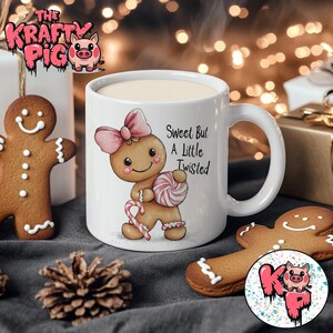 Weihnachten "Sweet But Twisted" Becherverpackung, Sublimations 11 Unzen Becherverpackung, Weihnachtsbecher, PNG Becher, niedlicher Becher, Lebkuchenbecher, Tassen, niedlicher Lebkuchen.