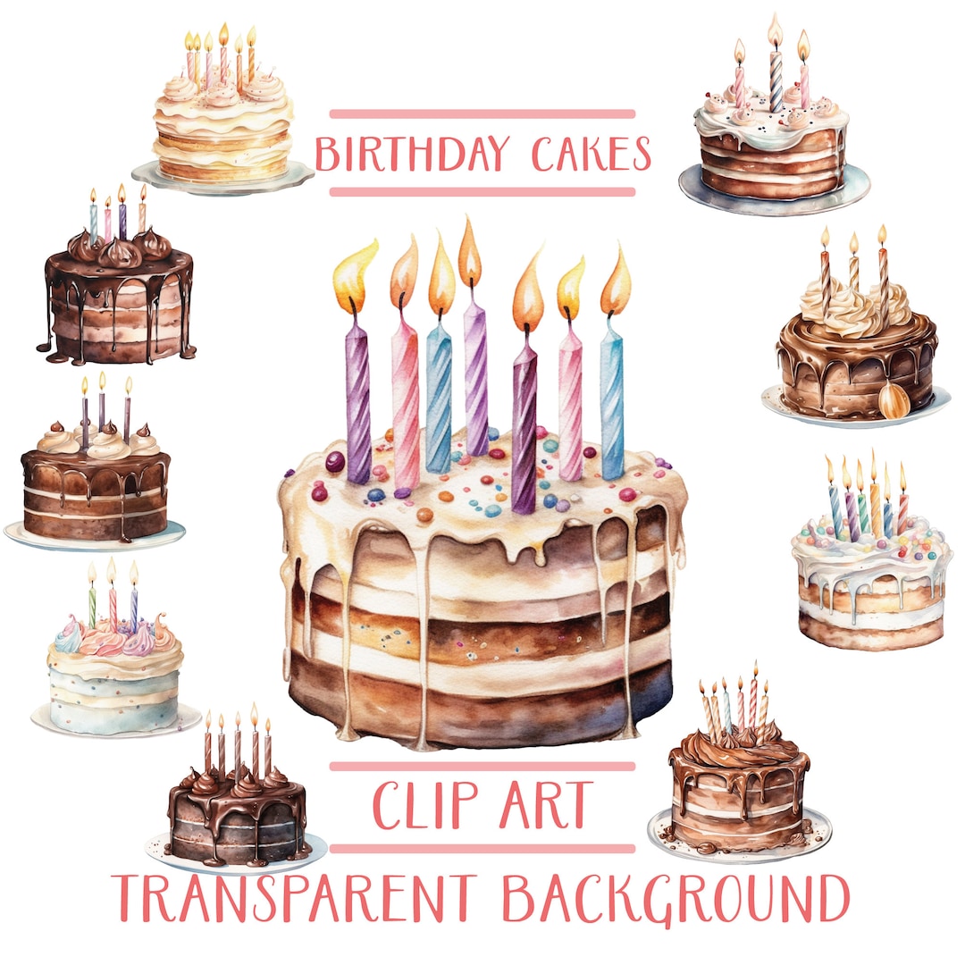 Birthday Cake Clipart Bundle, Watercolor Birthday Cakes Png Bundle ...