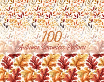 100 Autumn Seamless Pattern Bundle Autumn Leaf Seamless Pattern Autumn Leaves Background Autumn Seamless Pattern Digital Download