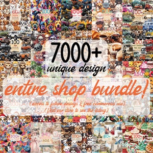 May include: A vibrant collage showcasing diverse digital designs, such as dogs, vehicles, and food illustrations. The image prominently displays the text "7000+ unique design" and "entire shop bundle!" with additional text about future designs.