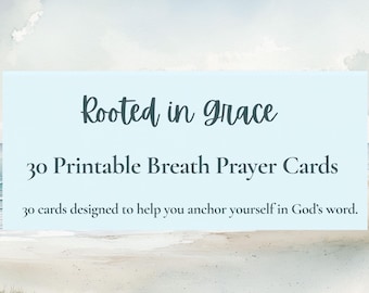 Printable Breath Prayer Cards: 30 Affirmations for Healing (Digital Download)