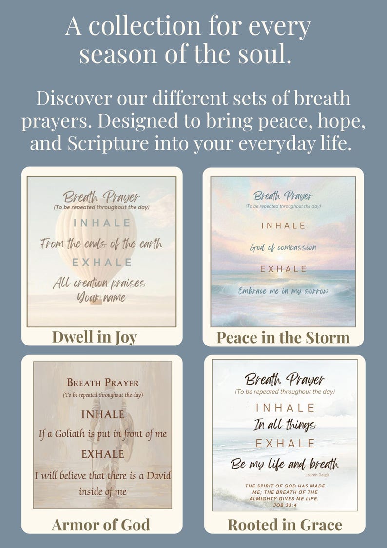 May include: A collection of four square cards featuring text and imagery. The cards are titled Dwell in Joy, Peace in the Storm, Armor of God, and Rooted in Grace. Each card includes the text Breath Prayer, Inhale, Exhale, and specific verses.