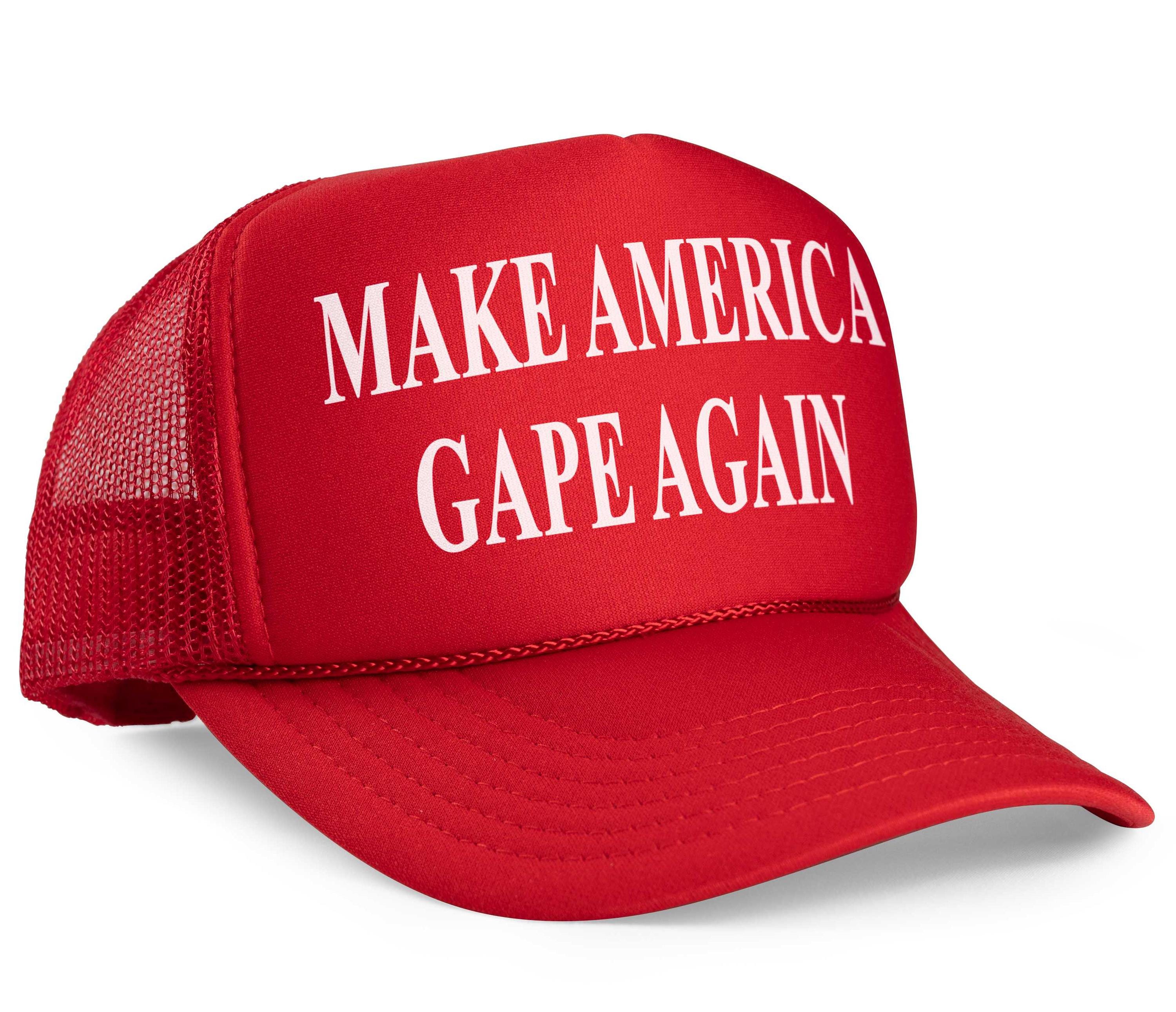 Make America Gape Again MAGA Parody Trucker Hat - Etsy