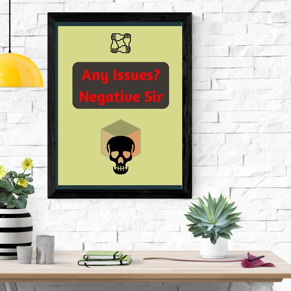 Any Issue Negative Sir! | Iconic Dialogue Portrait | Gallery Army Wall Artwork Printable | Trendy Design Military Saying | Decor Look