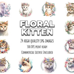 Floral Kitten - 24 High Quality JPG images - Commercial Use Digital Download, Digital Planner, Journaling, Watercolor, Wall Art