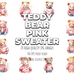 Teddy Bear Pink Sweater - 20 High Quality JPG images - Commercial Use Digital Download, Digital Planner, Journaling, Watercolor, Wall Art