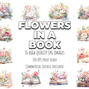 Flowers in a book - 16 High Quality JPG images - Commercial Use Digital Download, Digital Planner, Journaling, Watercolor, Wall Art