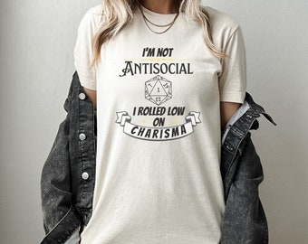 DND rolled low on charisma gamer geek shirt