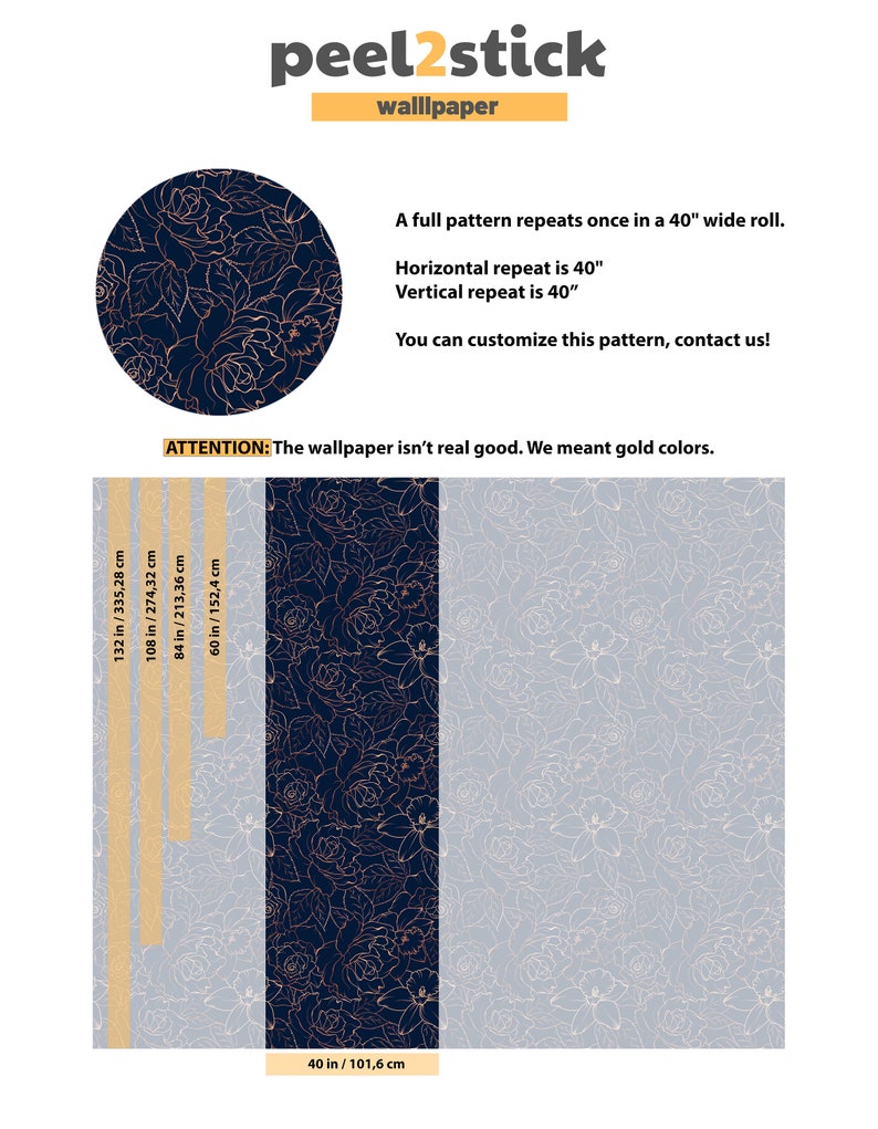 Peut inclure: Un papier peint autocollant avec un motif floral en or et bleu marine. Le motif se r&eacute;p&egrave;te tous les 101,6 cm. Le papier peint mesure 101,6 cm de large et peut &ecirc;tre personnalis&eacute;.