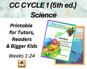 CC Cycle 1 5th Ed. Weeks 1-24 Science for NON-READERS, Tutors, and ...