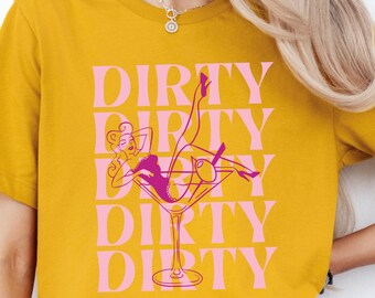 Dirty Martini T-Shirt: Bachelorette Party Cocktail Shirt
