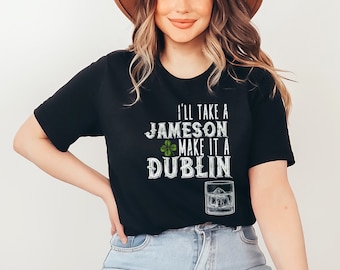 Funny Irish Family Trip Shirt: Jameson Dublin Whiskey Tee