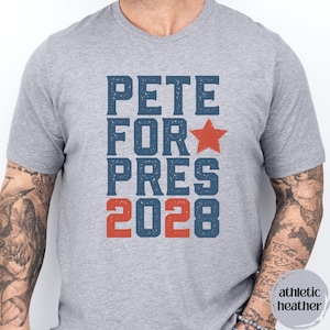 Pete Buttigieg 2028 Shirt: Unisex Political Tee