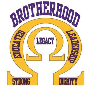 May include: A graphic with the word "BROTHERHOOD" in purple arched above a gold Omega symbol. The words "EDUCATED" and "LEADERSHIP" are on the sides, and "STRONG" and "DIGNITY" are at the bottom. The word "LEGACY" is in the center.