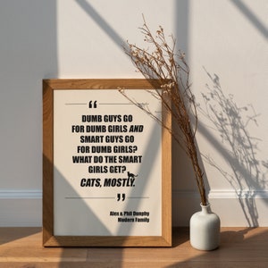Quote Modern Family | Phil Dunphy | Alex Dunphy | TV Poster | Vintage Retro Art | Minimalist Poster | Home Decor | Print Yourself | GiftIdea