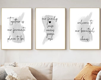 Personalised Our Family Together Is Our Favourite Place To Be Beautiful Chaos Prints Set Of 3  Home Wall Art Wall Decor Prints Gifts
