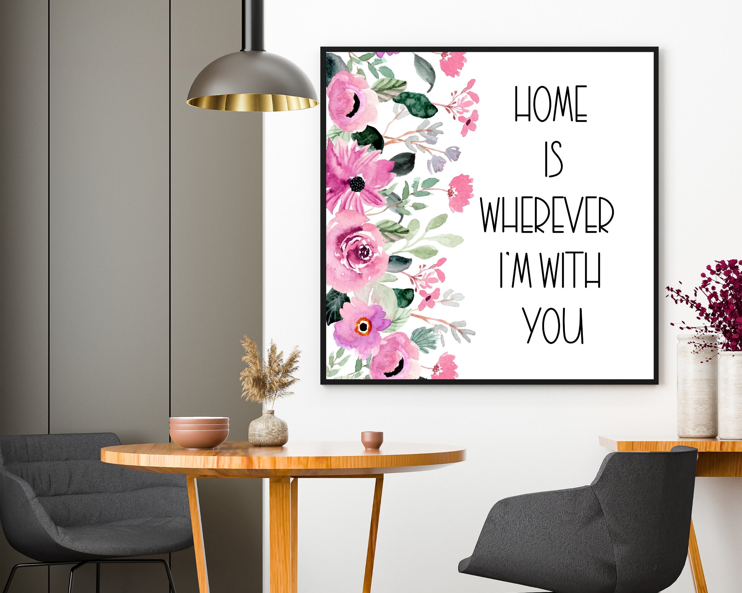 Home is Wherever I'm With You / 8x10 Digital Art Printable