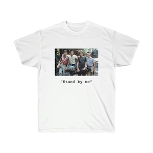 Stand By Me Graphic Tshirt - Classic Fit Cotton T-Shirt with Aesthetic Graphic Print