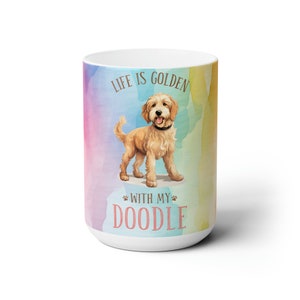 Doodle Mom Ceramic Mug - Golden Doodle Dog Lover Gift (15oz)