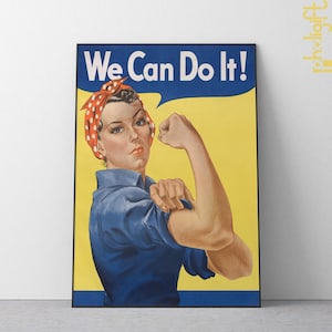 Vintage &quot;We Can Do It&quot; Rosie the Riveter Propaganda Poster. Strong Female War Production Worker USA WW2 1940s Military Poster
