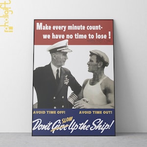 Make Every Minute Count Poster, Admiral Ernest J. King WWII Propaganda Print, Vintage War Time Efficiency Art, Naval Motivation Wall Decor