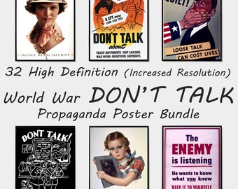 May include: A collection of 32 high-resolution World War II propaganda posters with the text "DON'T TALK!" in various styles. The posters feature images of people, including a woman with her finger to her lips, a man with his hand over his mouth, and a young girl holding a book. The posters also feature text such as "Silence Means Security", "Loose Talk Can Cost Lives", and "The Enemy is Listening".