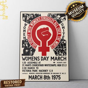 May include: A vintage-style poster for a 1975 Women's Day March. The design features a large red symbol of a raised fist inside a female gender sign, surrounded by the text Solidarity with Women's Struggles All Over the World and Unite.