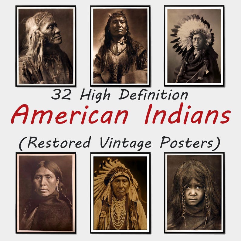 May include: A collection of six framed vintage posters featuring sepia-toned portraits of American Indians. The posters are arranged in two rows of three, with the text "32 High Definition American Indians (Restored Vintage Posters)" in the center.