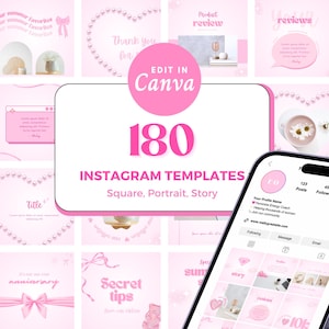 May include: A collage of 180 pink and white Instagram templates for social media. The templates feature hearts, bows, and text that says "Thank you", "Secret tips", "Product review", "Reviews", "Title", "180 Instagram Templates", "Square, Portrait, Story", and "Edit in Canva".