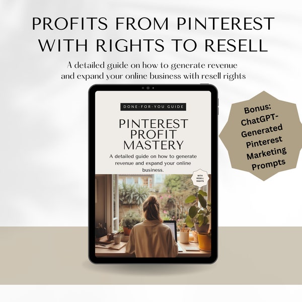 Profitez de la maîtrise Pinterest| Guide de marketing numérique, DPP, revendre, aimant pour prospects, cadeau, DFY, revenu passif, invites ChatGPT | Ebook