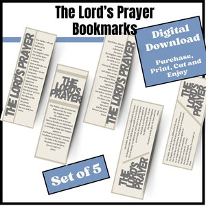 May include: Set of 5 bookmarks featuring "The Lord's Prayer" printed in black on a light gray background. The bookmarks have a rectangular shape with the text "The Lord's Prayer" printed vertically. The image also includes the text "Digital Download" and "Purchase, Print, Cut and Enjoy".