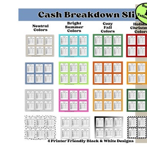 May include: A set of 16 printable cash breakdown teller slips in various colour schemes, including neutral, bright summer, cosy fall, and holiday Christmas colours. The set also includes 4 printer-friendly black and white designs.