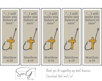 May include: Five printable bookmarks with a beige background, a grey hook, and a gold cross. The text on each bookmark reads "... I will make you fishers of men" and "Matthew 4:19".