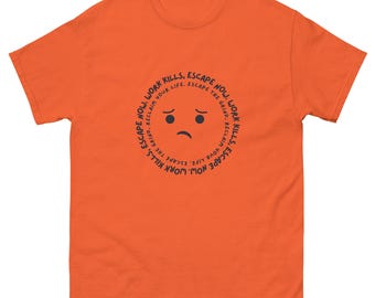 Escape the Grind T-Shirt – Reclaim Your Life, Break Free