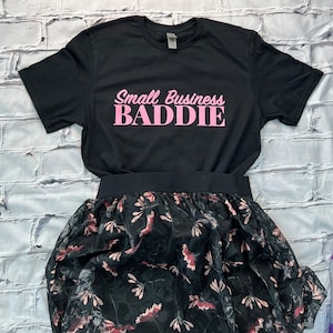 Small Business Baddie, Entrepreneur Woman T-shirt, Entrepreneur Gift, Entrepreneurship, Small Business Owner Women&#39;s Shirt, Strong Women Tee