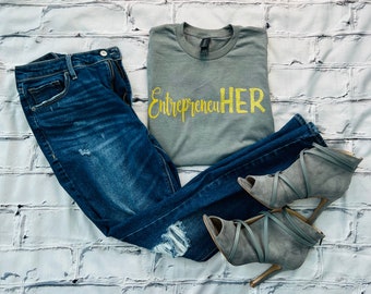 Entrepreneur HER T-shirt: Empowering Business Women-T-shirt