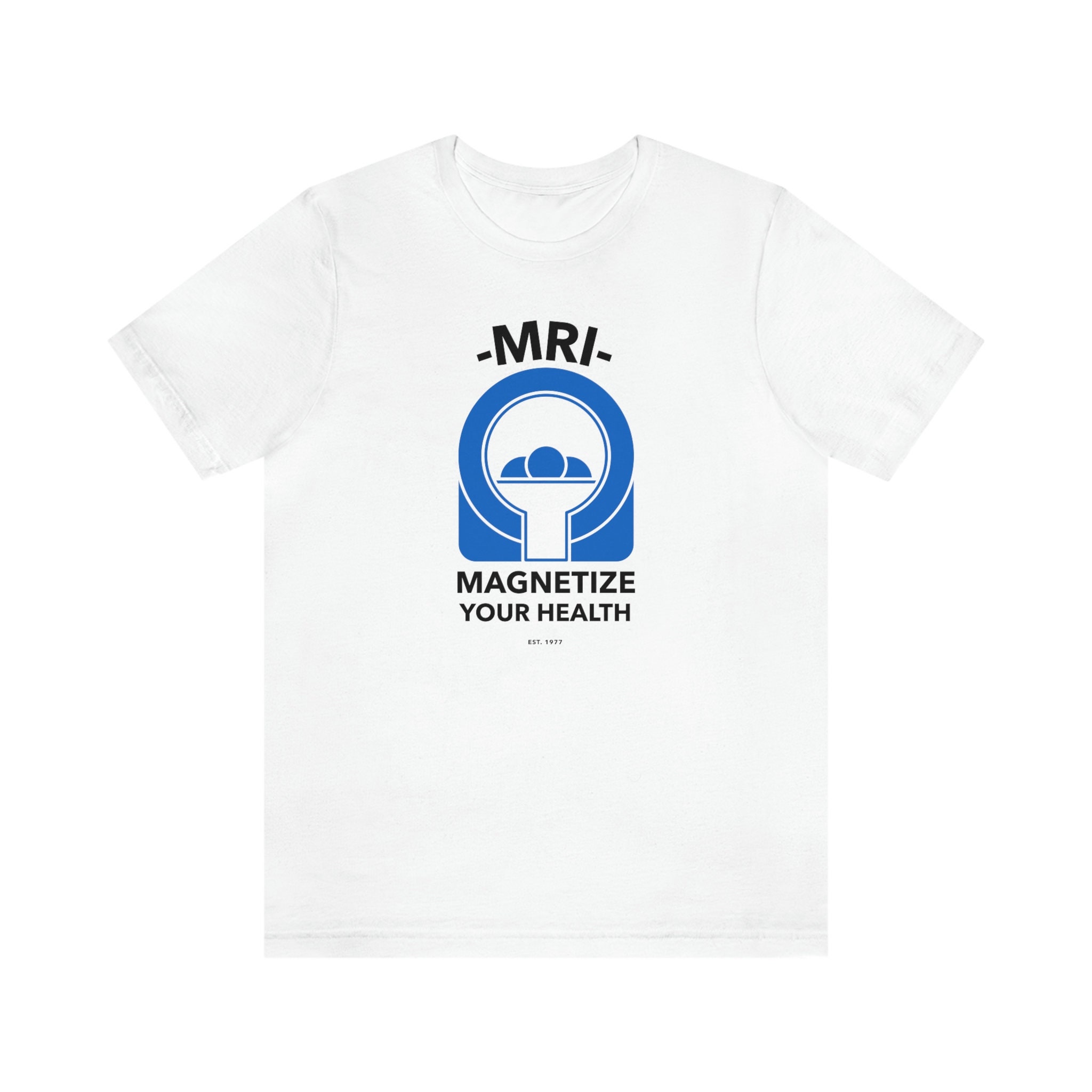 MRI Your Health Tshirt MRI Tech Tshirt Radiologic Etsy