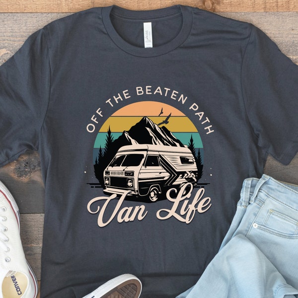 Off The Beaten Path Van Life Tshirt,  Nomad Life Shirt, Camper Gift Tee, Van Life, Vintage RV Life Shirt,  Camping Shirt, Funny Van Shirt