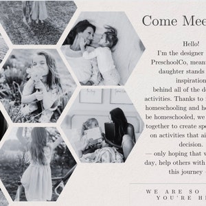 May include: Black and white photo collage of a mother and daughter. The mother is the designer behind PreschoolCo, a homeschooling program. The text reads "Come Meet Us!" and includes a description of the program.