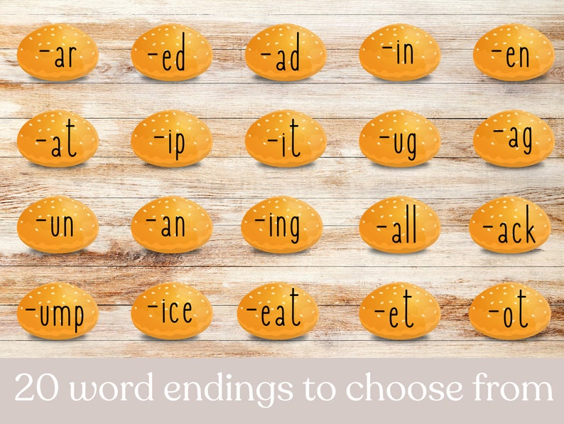 May include: Twenty word endings written on yellow, round, sesame seed-covered buns. The word endings include -ar, -ed, -ad, -in, -en, -at, -ip, -it, -ug, -ag, -un, -an, -ing, -all, -ack, -ump, -ice, -eat, -et, and -ot.