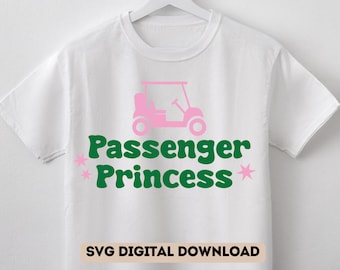Passenger Princess golf cart  SVG, Women’s Golf svg, Golf svg Design for Cricut or Silhouette, Perfect for Golf Lovers and DIY Projects