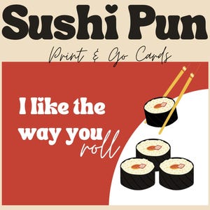 Sushi Pun Printable Gift Tags | I Like the Way You Roll Sushi Theme Print and Go Gift Tags | Valentin Gift Tag