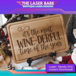 Lasergesneden bestand kerstcharcuterie - vakantie-SVG, "Wine-derful Time of the Year" gravureontwerp