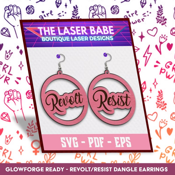 Revolt Resist Feminist Laser Cut Dangle Earrings Digital Download | Glowforge ready svg pdf eps file | xtool cut file